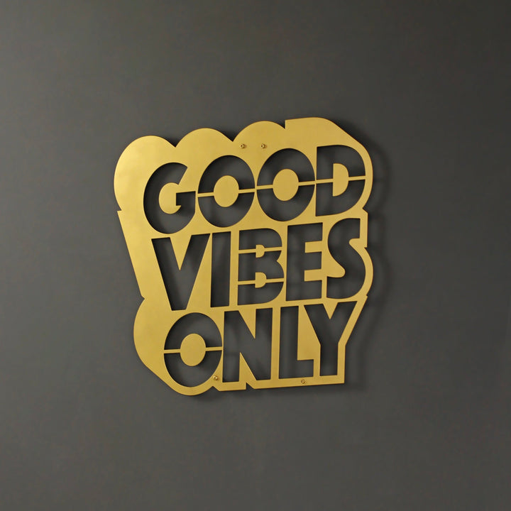 Good Vibes Only Yazısı Metal Duvar Dekoru
