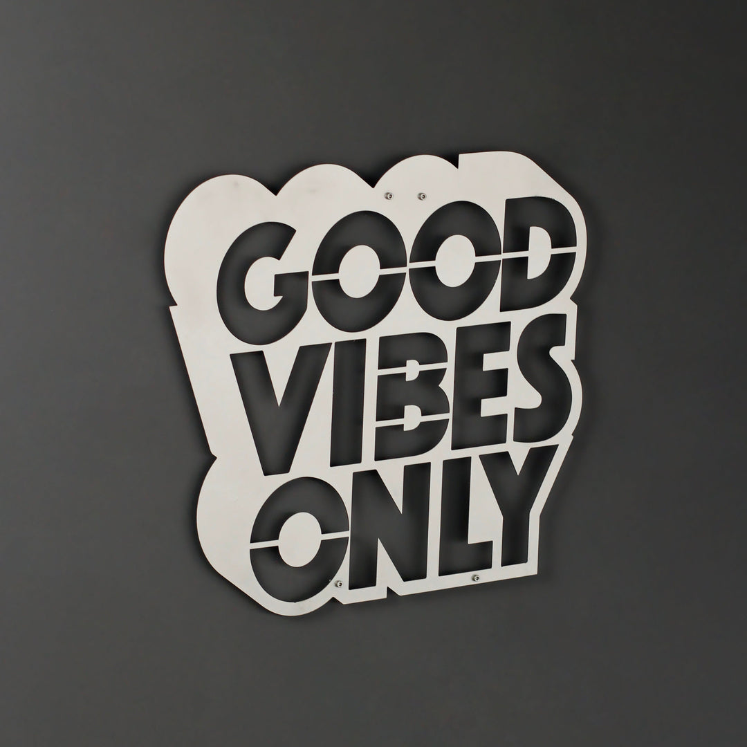 Good Vibes Only Yazısı Metal Duvar Dekoru