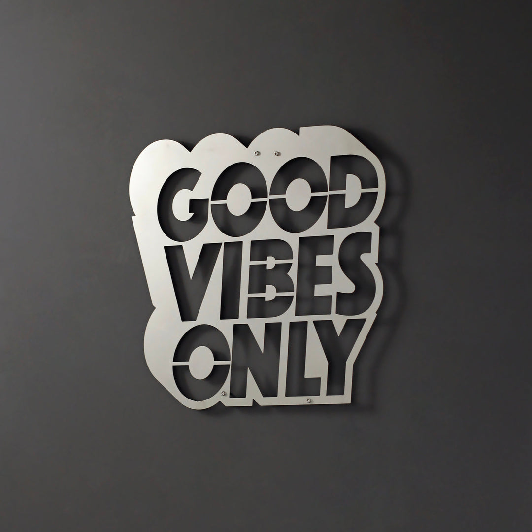 Good Vibes Only Yazısı Metal Duvar Dekoru