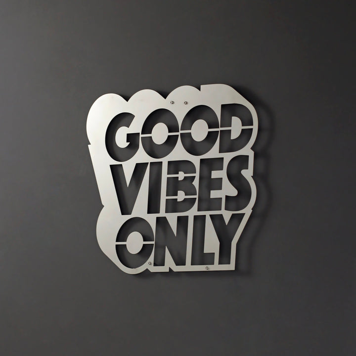 Good Vibes Only Yazısı Metal Duvar Dekoru