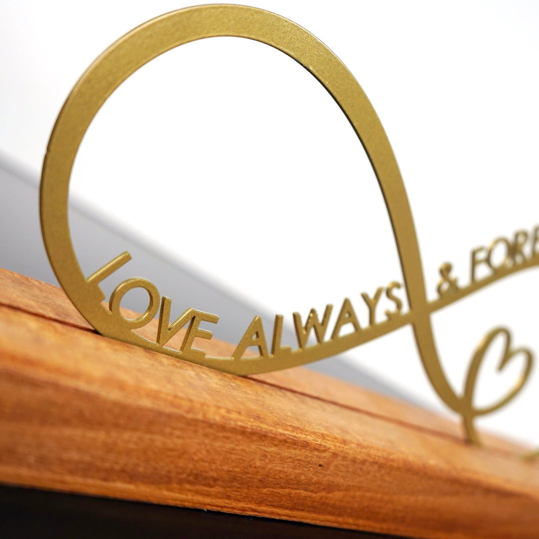 Sonsuzluk ve Küçük Kalp Love Always & Forever Metal Masa ve Raf Dekoru