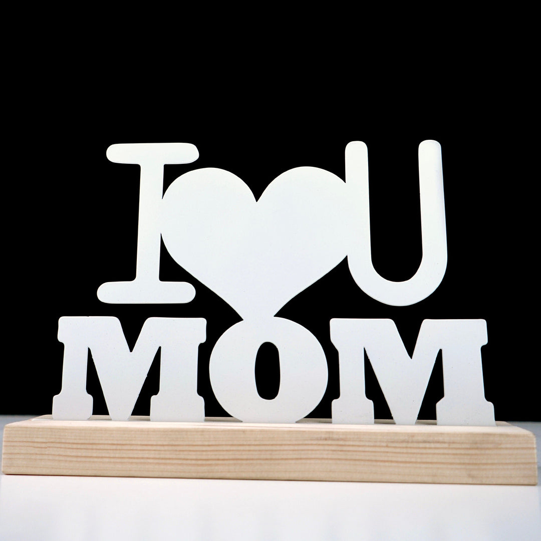 I Love You Mom Metal Masa ve Raf Dekoru