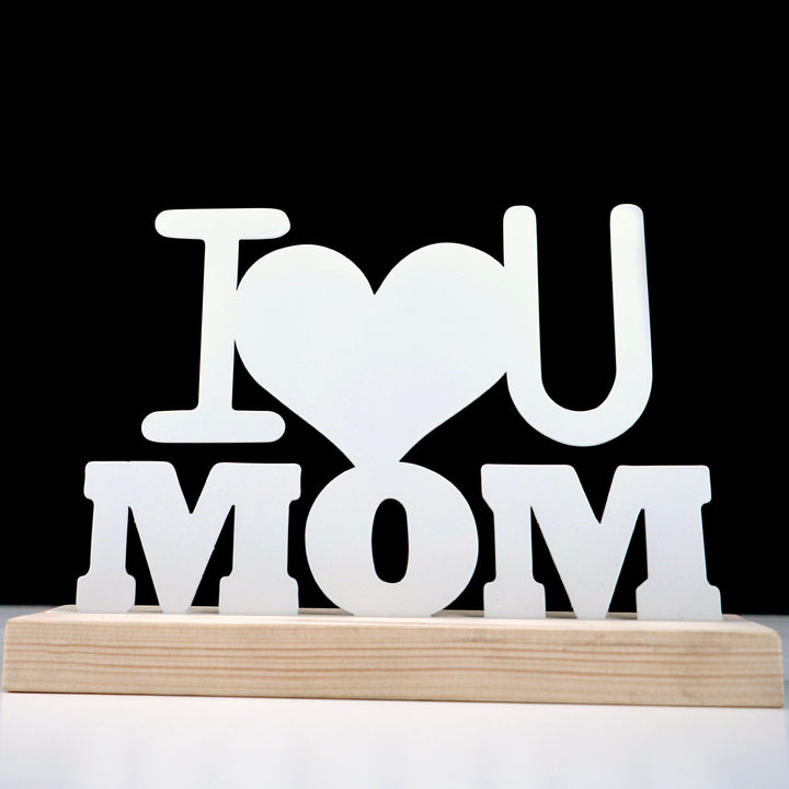 I Love You Mom Metal Masa ve Raf Dekoru